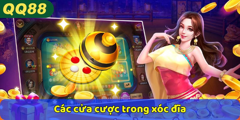 Các cửa cược trong xóc đĩa
